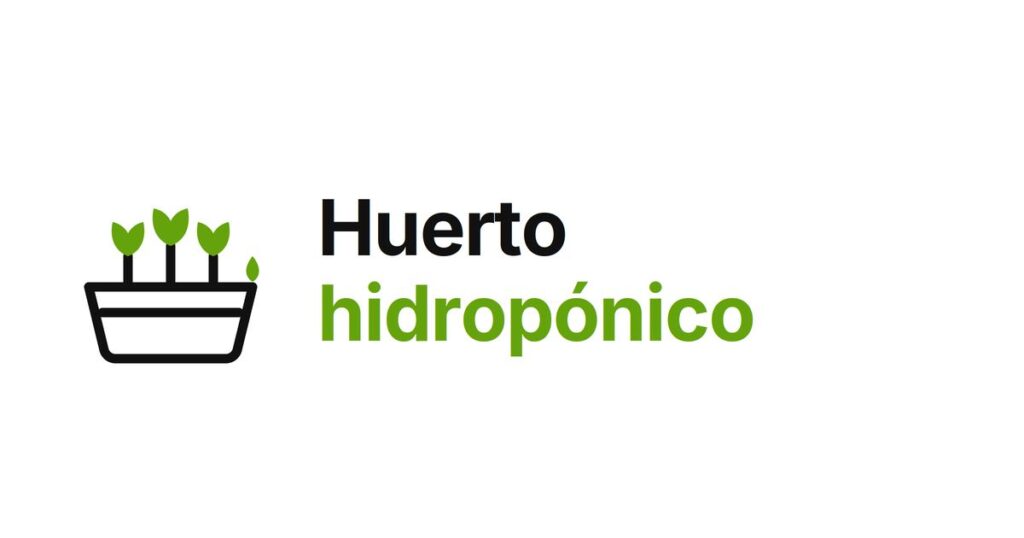 huerto hidroponico